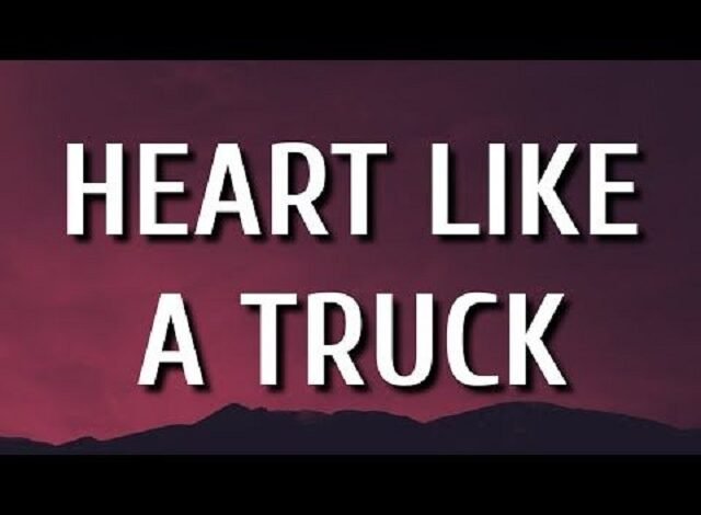 Heart Like a Truck